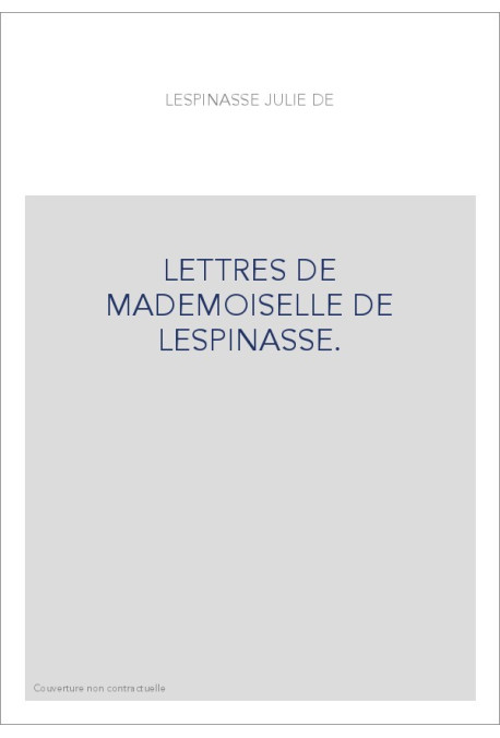 LETTRES DE MADEMOISELLE DE LESPINASSE.