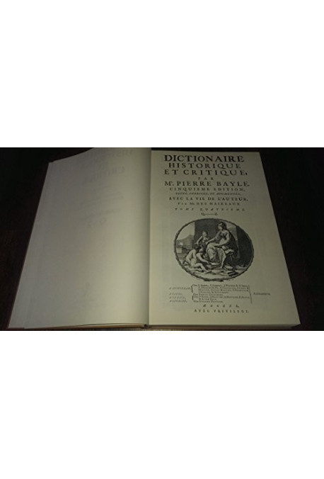 DICTIONNAIRE HISTORIQUE ET CRITIQUE.(1740).