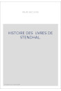 HISTOIRE DES OEUVRES DE STENDHAL.
