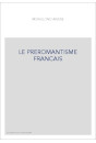 LE PREROMANTISME FRANCAIS