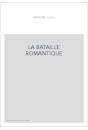 LA BATAILLE ROMANTIQUE