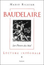 BAUDELAIRE. LES FLEURS DU MAL. LECTURE INTEGRALE.