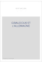 GIRAUDOUX ET L'ALLEMAGNE