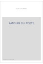 AMOURS DU POETE
