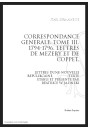 CORRESPONDANCE GENERALE T3 : LETTRES DE MEZERY ET DE COPPET. LETTRES D'UNE NOUVELLE REPUBLICAINE. 1794-1796