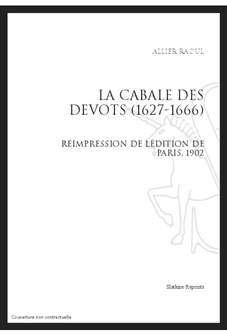 LA CABALE DES DEVOTS