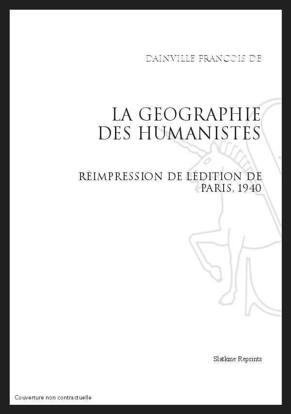 LA GÉOGRAPHIE DES HUMANISTES