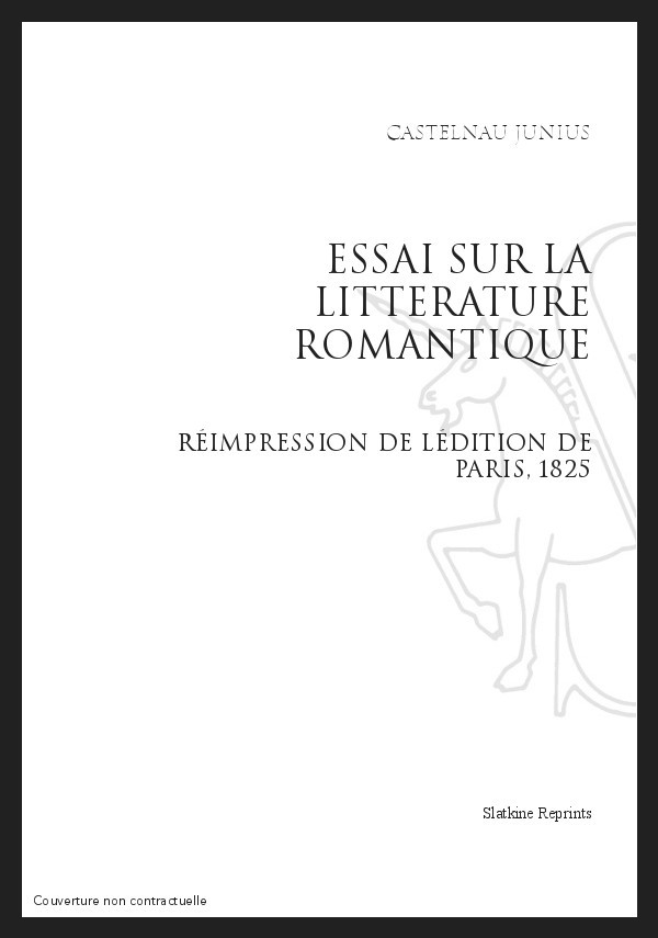 ESSAI SUR LA LITTÉRATURE ROMANTIQUE