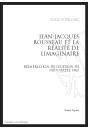 JEAN JACQUES ROUSSEAU ET LA REALITE IMAGINAIRE.