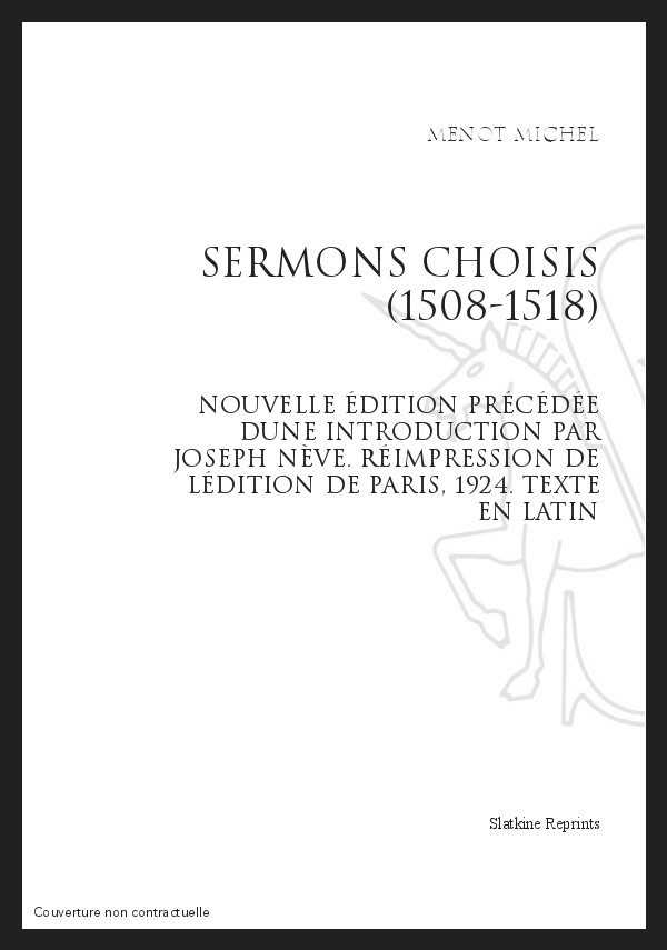 SERMONS CHOISIS (1508-1518)