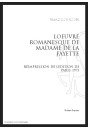 L'OEUVRE ROMANESQUE DE MADAME DE LA FAYETTE