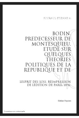 BODIN, PRÉDÉCESSEUR DE MONTESQUIEU