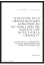 LE REGISTRE DE LA GRANGE, 1659-1685, REPRODUIT EN FAC-SIMILE AVEC UN INDEX ET UNE NOTICE SUR LA GRANGE ET SA P