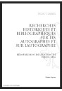 RECHERCHES HISTORIQUES ET BIBLIOGRAPHIQUES SUR LES AUTOGRAPHES ET SUR L'AUTOGRAPHIE