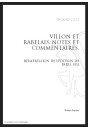 VILLON ET RABELAIS. NOTES ET COMMENTAIRES