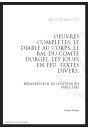 OEUVRES COMPLETES. LE DIABLE AU CORPS. LE BAL DU COMTE D'ORGEL. LES JOUES EN FEU. TEXTES DIVERS