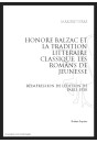 HONORE DE BALZAC ET LA TRADITION LITTERAIRE CLASSIQUE   LES ROMANS DE JEUNESSE