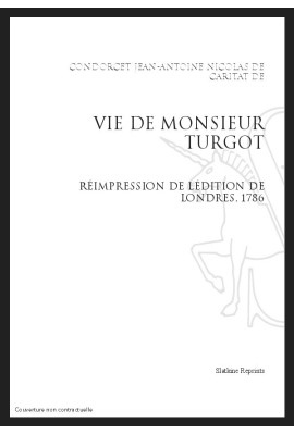 LA VIE DE MONSIEUR TURGOT