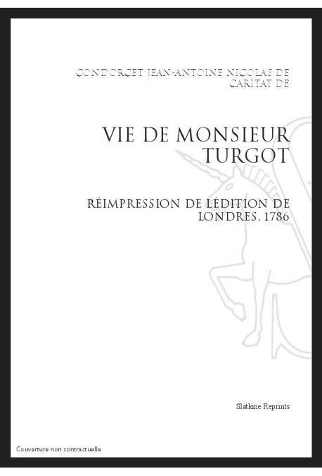 LA VIE DE MONSIEUR TURGOT