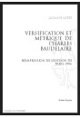 VERSIFICATION ET MÉTRIQUE DE CHARLES BAUDELAIRE