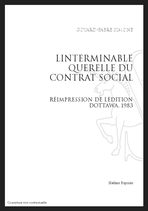 L'INTERMINABLE QUERELLE DU CONTRAT SOCIAL