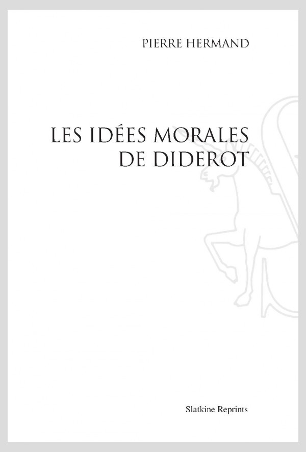 LES IDÉES MORALES DE DIDEROT