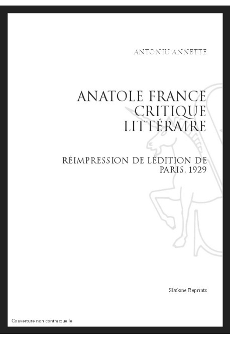 ANATOLE FRANCE CRITIQUE LITTÉRAIRE