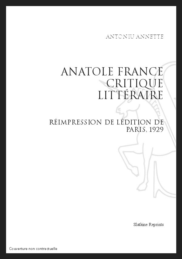 ANATOLE FRANCE CRITIQUE LITTÉRAIRE