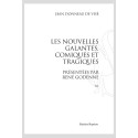LES NOUVELLES GALANTES, COMIQUES ET TRAGIQUES, PRÉSENTÉES PAR RENÉ GODENNE