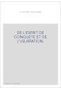 DE L'ESPRIT DE CONQUETE ET DE L'USURPATION.