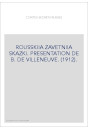 ROUSSKIIA ZAVETNIIA SKAZKI. PRESENTATION DE B. DE VILLENEUVE. (1912).