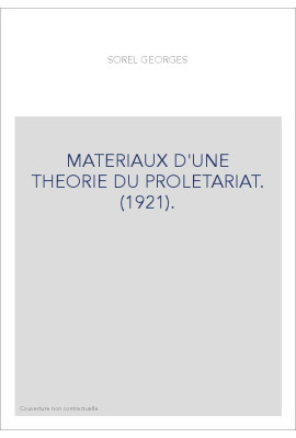 MATERIAUX D'UNE THEORIE DU PROLETARIAT. (1921).