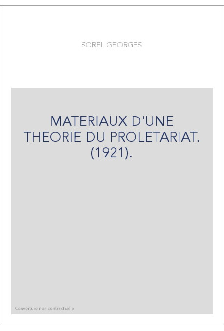 MATERIAUX D'UNE THEORIE DU PROLETARIAT. (1921).