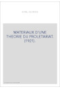MATERIAUX D'UNE THEORIE DU PROLETARIAT. (1921).