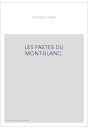 LES FASTES DU MONT-BLANC.