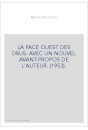 LA FACE OUEST DES DRUS. AVEC UN NOUVEL AVANT-PROPOS DE L'AUTEUR. (1953).