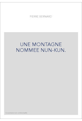 UNE MONTAGNE NOMMEE NUN-KUN.