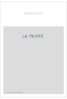 LA TRUFFE.
