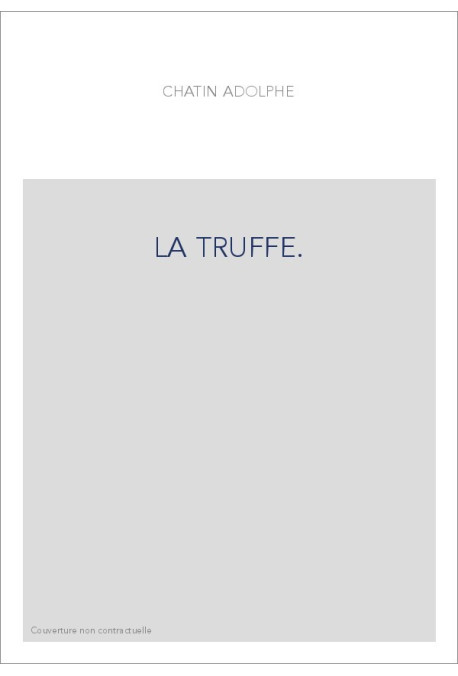 LA TRUFFE.
