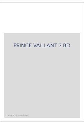 PRINCE VAILLANT 3 BD