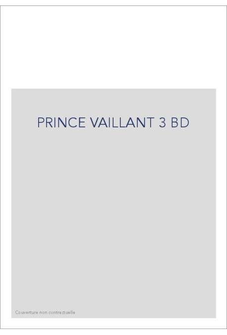 PRINCE VAILLANT 3 BD