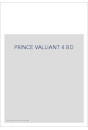 PRINCE VALLIANT 4 BD