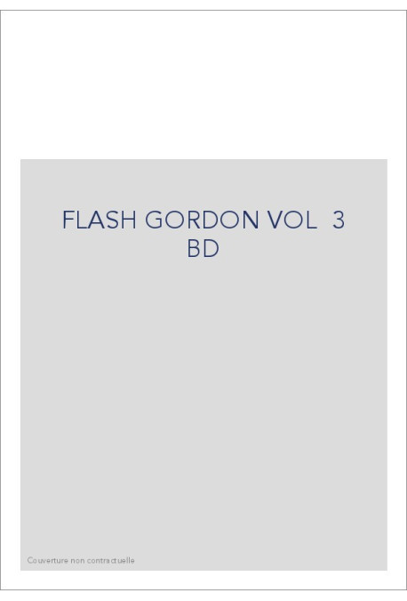 FLASH GORDON VOL  3 BD