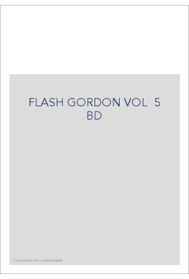 FLASH GORDON VOL  5 BD