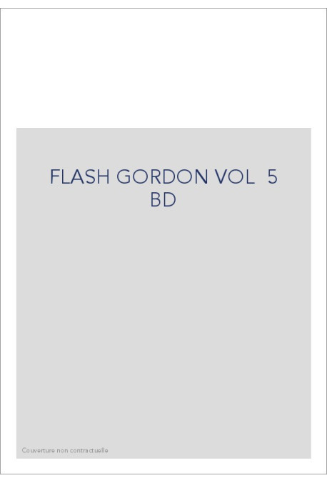 FLASH GORDON VOL  5 BD
