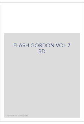  FLASH GORDON VOL 7 BD
