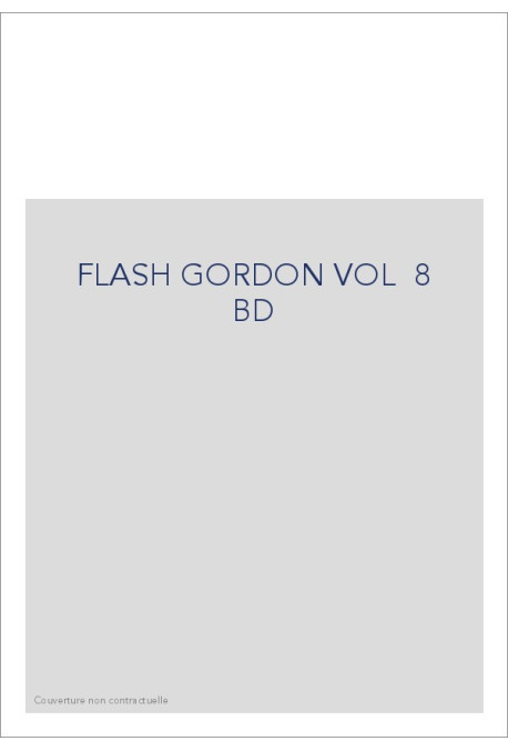 FLASH GORDON VOL  8 BD