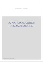 LA NATIONALISATION DES ASSURANCES.
