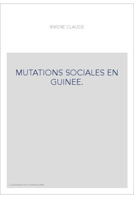 MUTATIONS SOCIALES EN GUINEE.