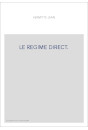 LE REGIME DIRECT.